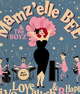 Mamz’elle Bee & The Boyz & Girlz