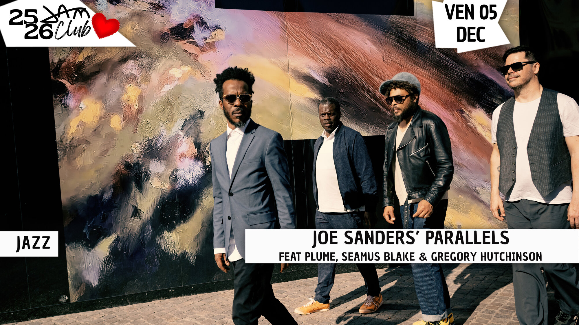 JOE SANDERS’ PARALLELS feat. PLUME, SEAMUS BLAKE & GREGORY HUTCHINSON
