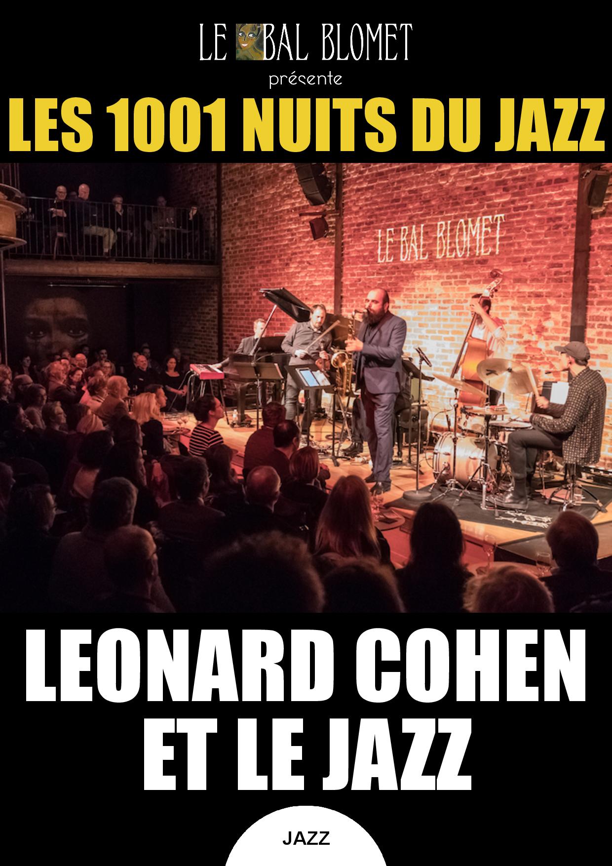 Les 1001 Nuits du Jazz – Leonard Cohen et le jazz