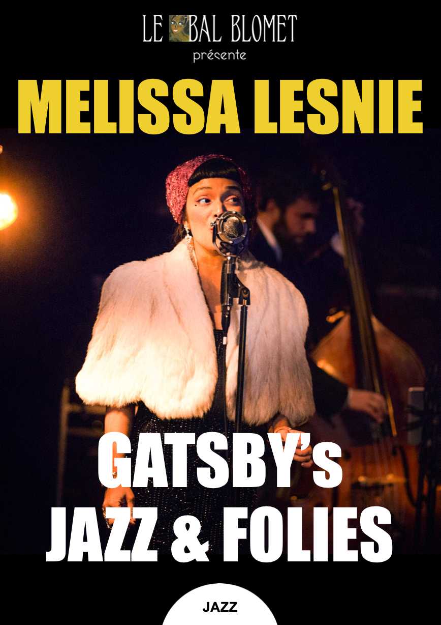 Melissa Lesnie – Gatsby&rsquo;s Jazz & Folies