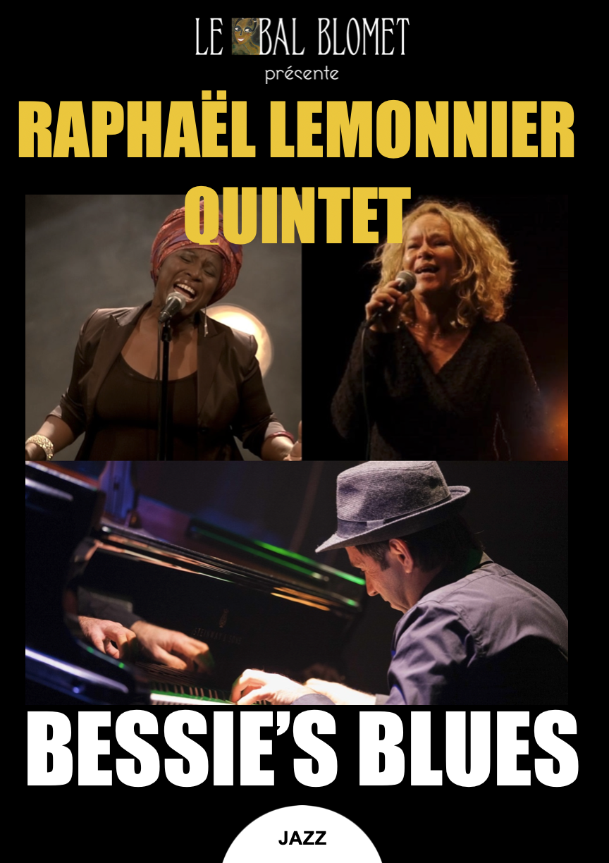 Raphaël Lemonnier Quintet – Bessie&rsquo;s Blues