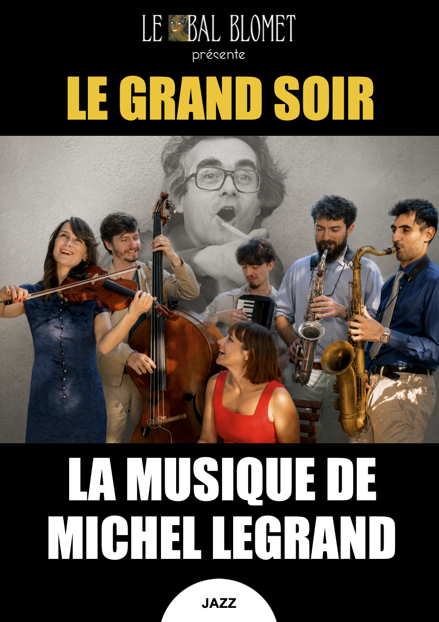 Le Grand Soir – La musique de Michel Legrand