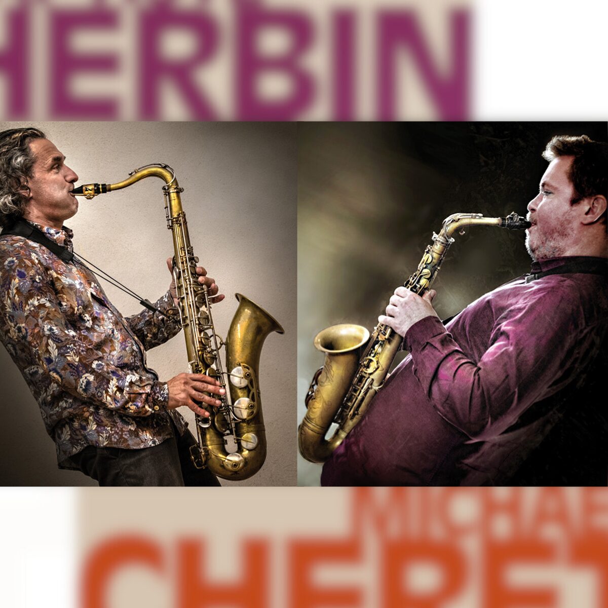 Baptiste Herbin & Mike Cheret Quartet