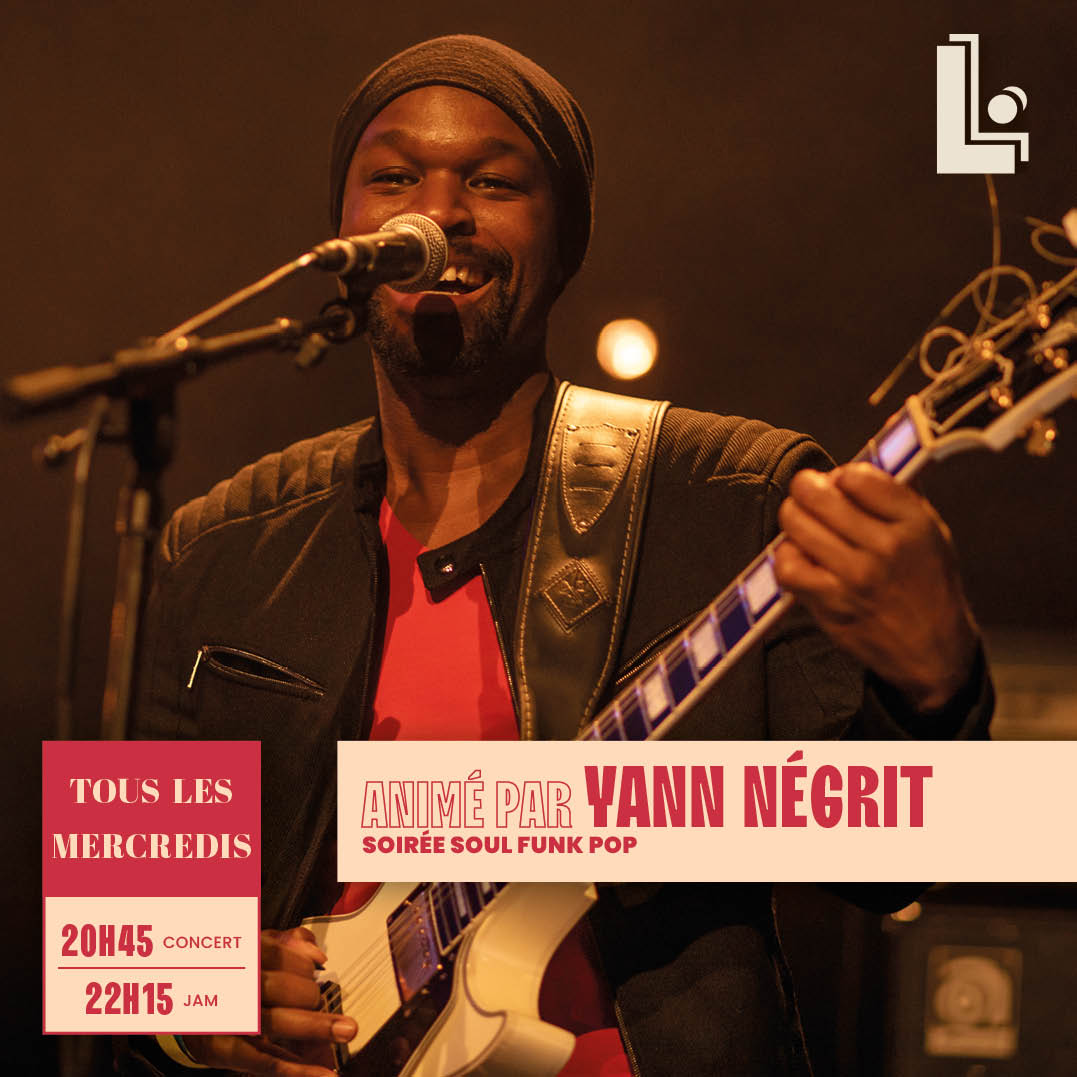 Yann Négrit — Soirée Soul Funk Pop