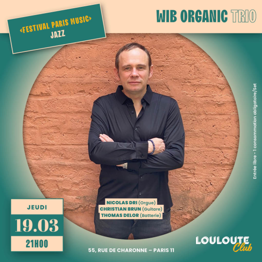 Wib Organic Trio – Festival Paris Music