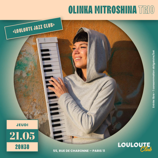 Olinka Mitroshina Trio – Louloute Jazz Club