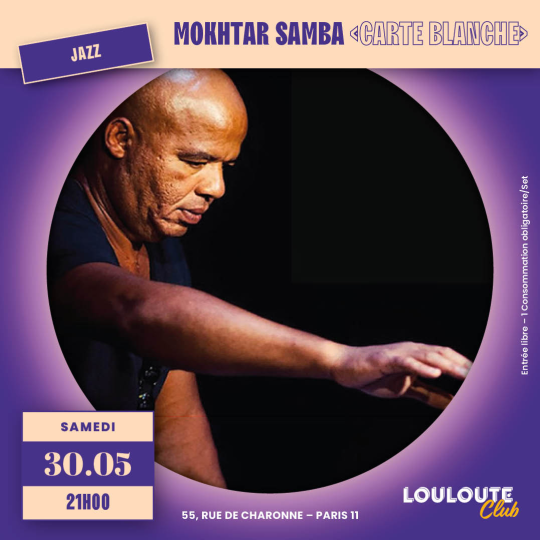 Mokhtar Samba – Carte Blanche