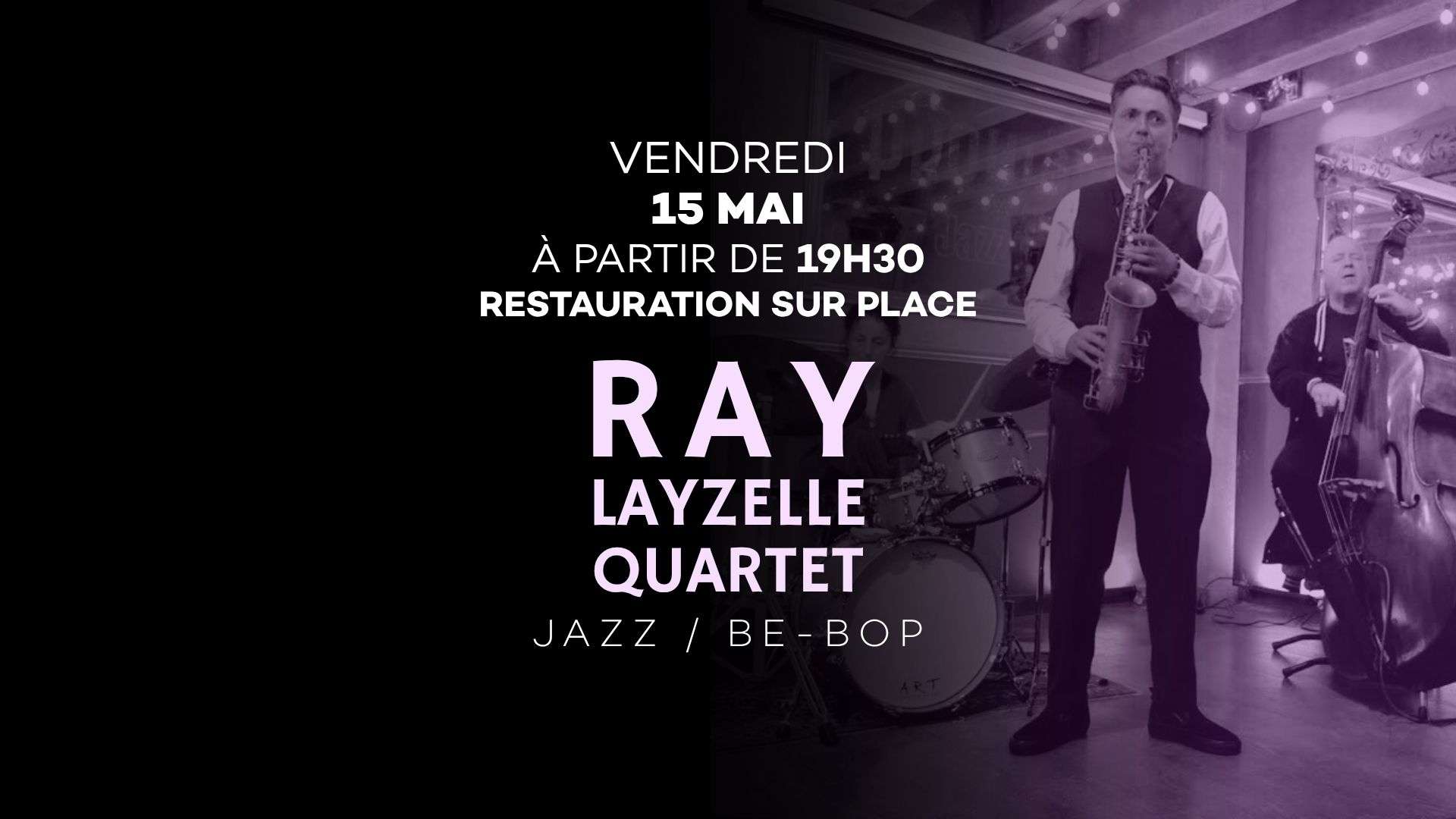 Ray Layzelle Quartet