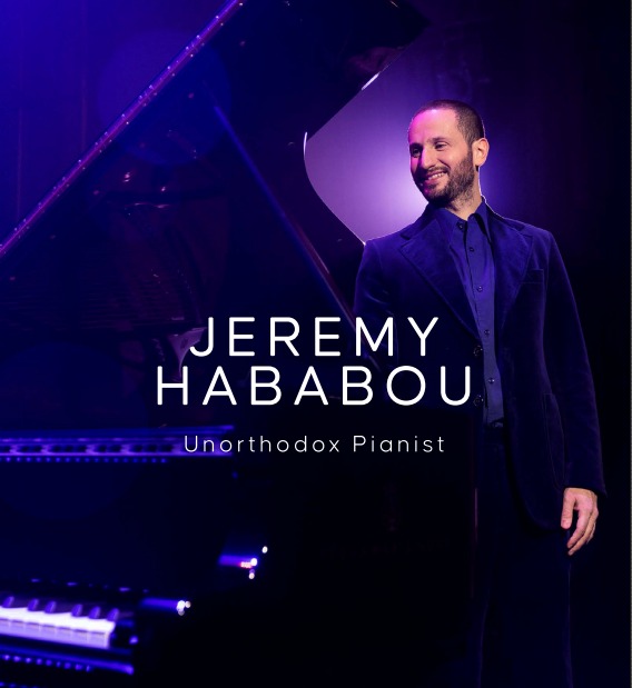 Jeremy Hababou — Unorthodox Pianist