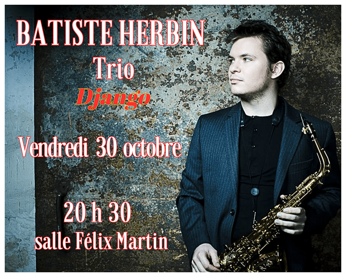 Batiste Herbin Trio – Django